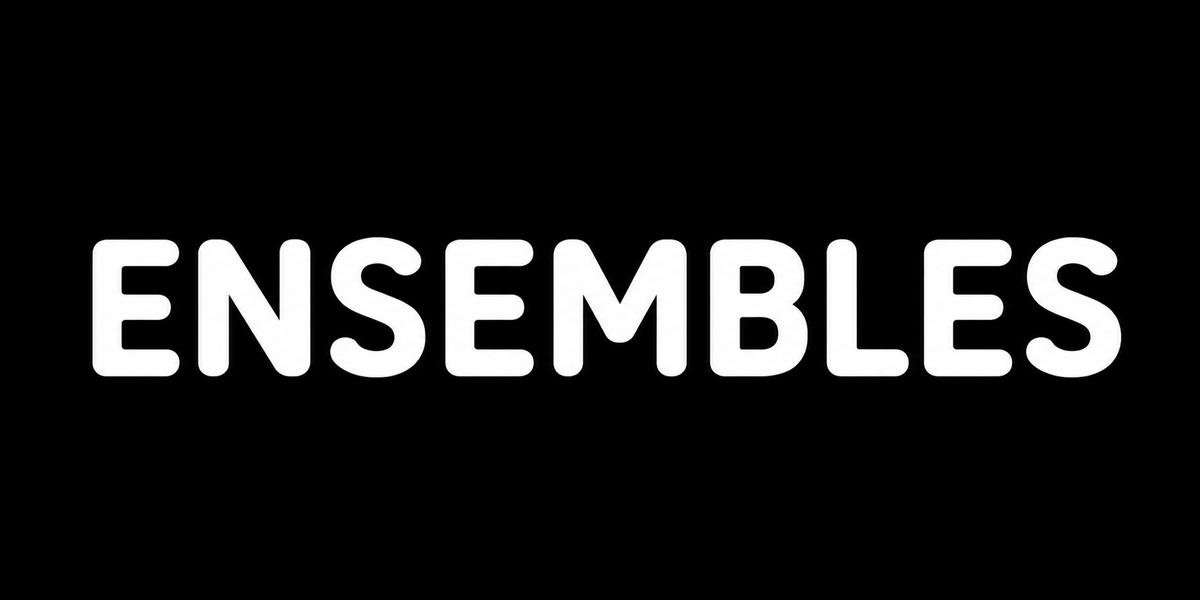 ENSEMBLES